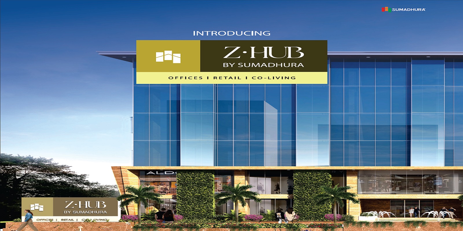 Sumadhura Z Hub